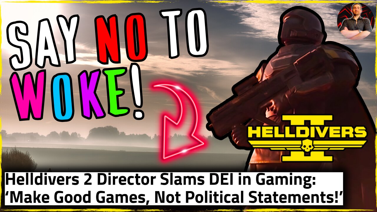 HELLDIVERS 2 Director Says NO to DEI in Gaming! We Are Winning!