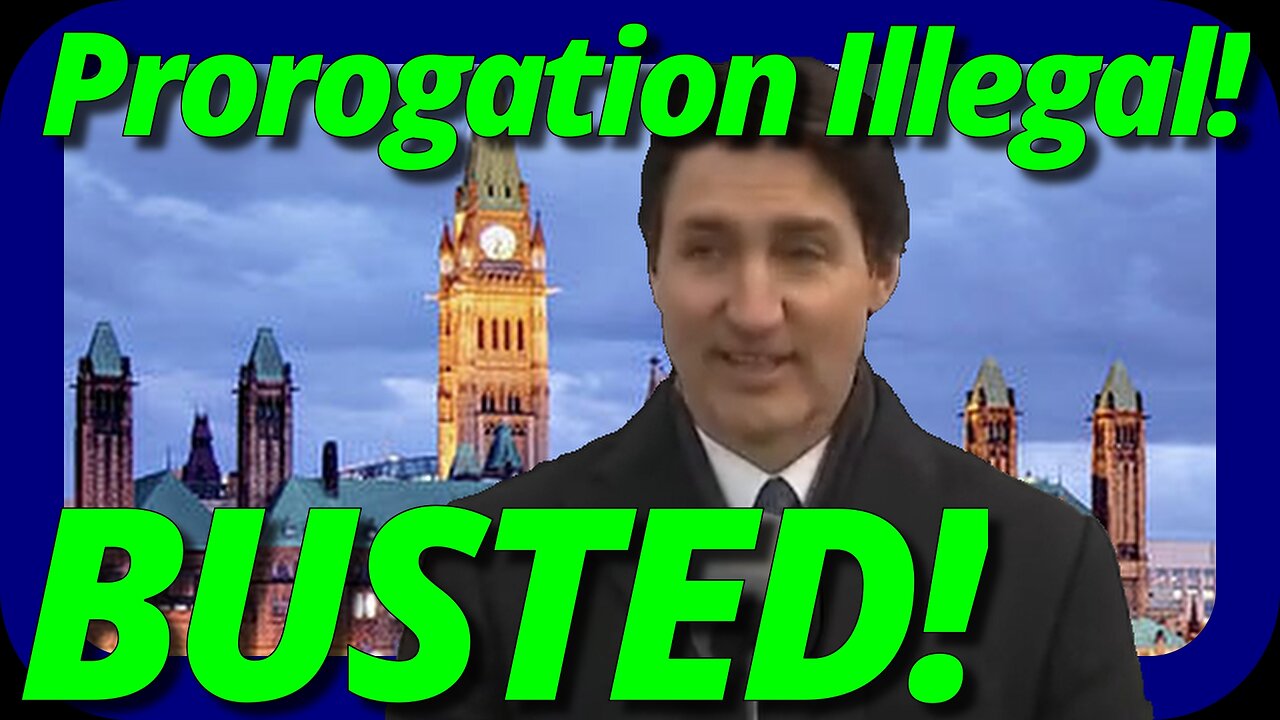 BREAKING! Prorogation Illegal! What This Means For Trudeau!