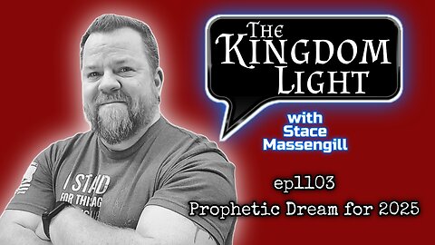 ep1103 - Prophetic Dream for 2025