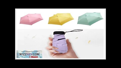 Rainy Day Pocket Umbrella Mini Folding Sun Umbrellas Parasol Sun Foldable Umbrella Review