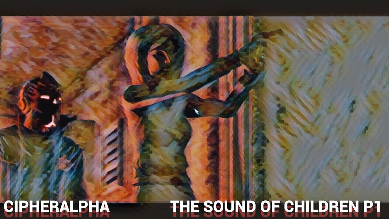 "The Sound of Children" P1 [SWL]
