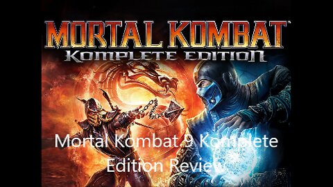 RMG Rebooted EP 554 Mortal Kombat 9 Komplete Edition Xbox One Game Review