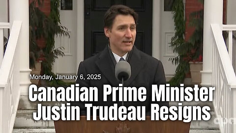 Canadian Prime Minister Justin Trudeau Resigns