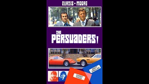 The Persuaders - Season 1 Episode 05: Powerswitch