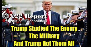 New X22 Report Jan 28 - Trump Studied The Enemy; The Military And Trump Got Them All