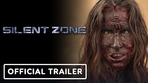 The Silent Zone - Official Trailer