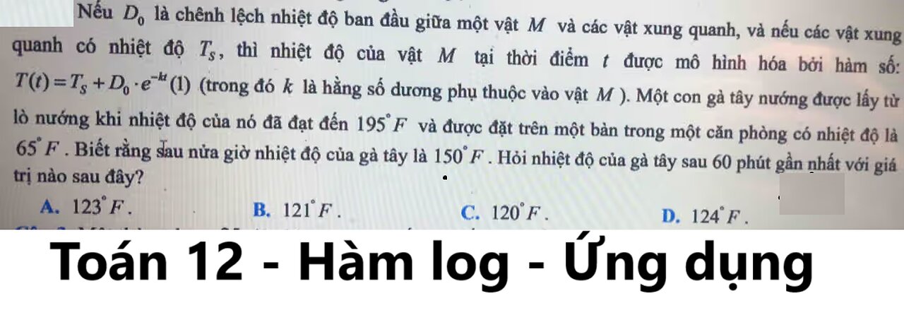 Toán 12: Nếu D_0 là chênh lệch nhiệt độ ban đầu giữa một vật Môvà các vật xung quanh