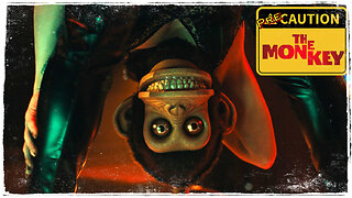 The Monkey PreCaution - Movie Preview