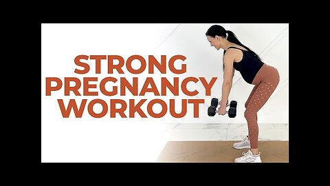 20 Minute Pregnancy Strength Workout + Stretch