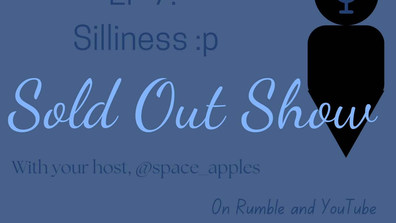 Sold Out Show S1:E7