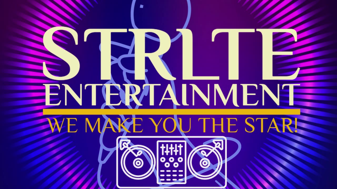 STRLTE Entertainment