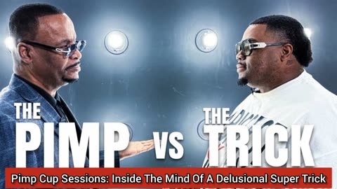 Pimp Cup Sessions: Inside The Mind Of A Delusional Super Trick.