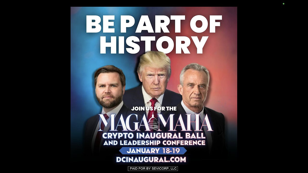 MAGA, MAHA Crypto Inaugural Ball January 18th and 19th in Washington D.C, DCinaugural.com