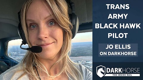 Trans Army Black Hawk Pilot, Jo Ellis on DarkHorse