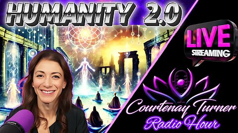 Humanity 2.0: Technological Immanentization of the Eschaton | Courtenay Turner Radio Hour