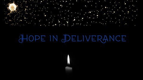 Hope in Deliverance 423hz