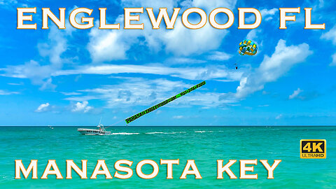 Englewood Florida | Manasota Key - Tour
