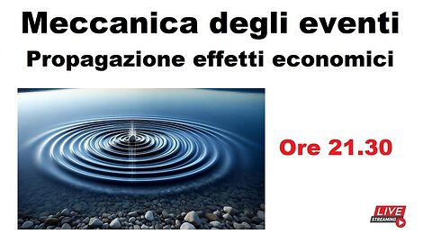 Meccanica degli eventi - Propagazione degli effetti economici