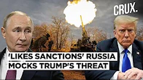 Russia Dares Trump On Sanctions, Seeks 'Respectful Talks', Ukraine Praises ‘Strong Signal’ to Putin