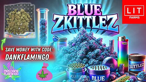 Eating up Blue Zkittles from LIT Farms! Mrs Dank Flamingo Review!!