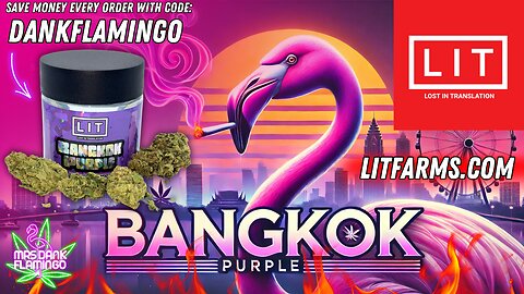 Smoking Some Bankok Purple from LIT Farms! Mrs Dank Flamingo Review!!