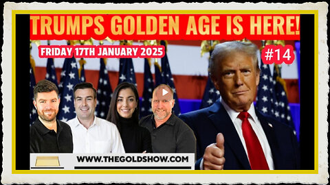 TRUMPS GOLDEN AGE IS HERE! WITH PAUL BROOKER, DREW DEMI, ADAM JAMES