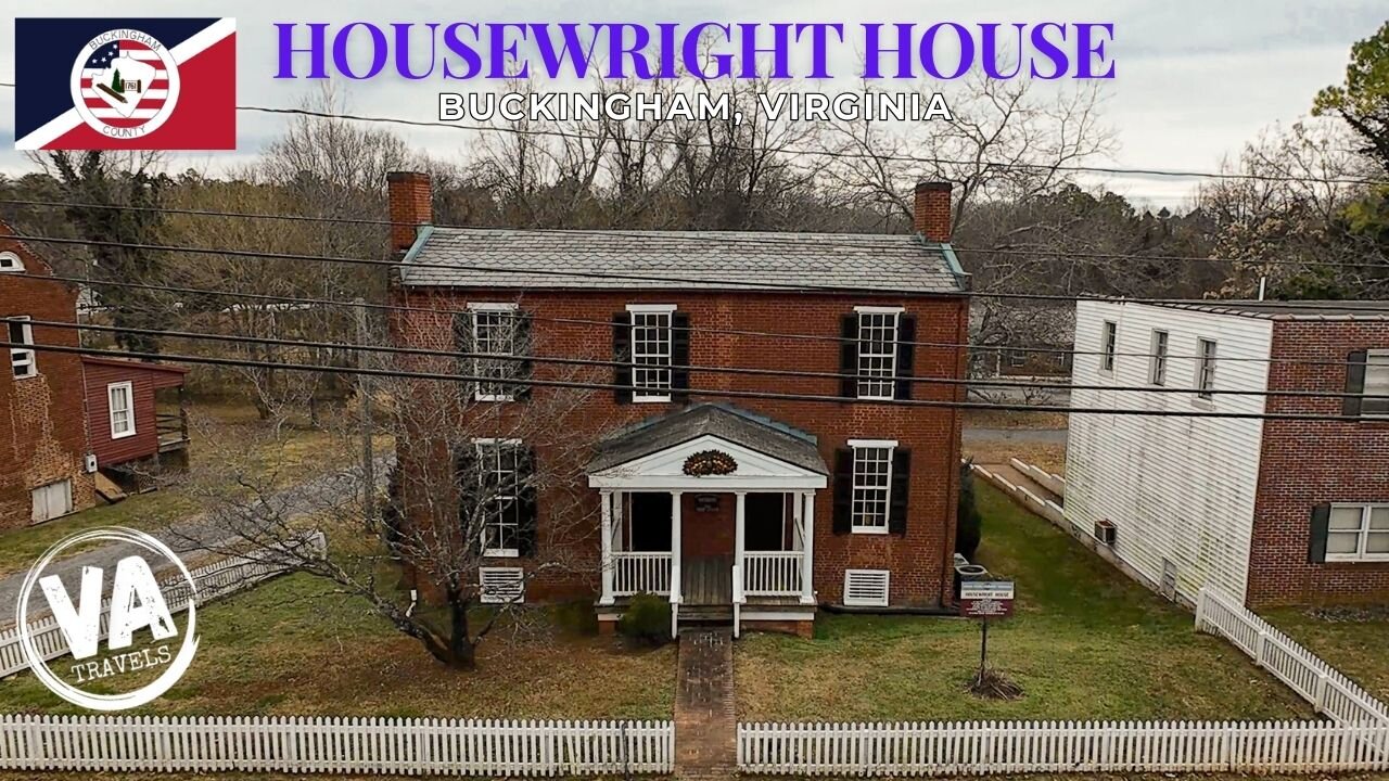 HOUSEWRIGHT HOUSE in Buckingham, VA