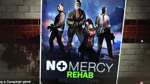 No Mercy No Rehab LEFT 4 DEAD