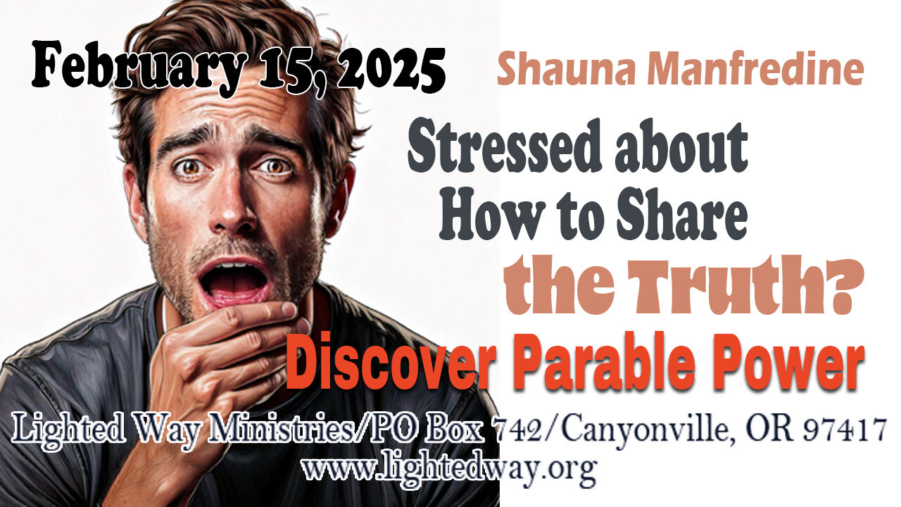 Stressed about How to Share the Truth? Discover Parable Power