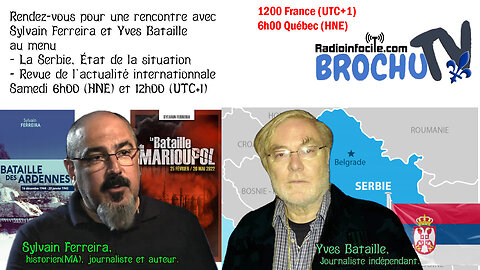 Situation en Serbie et l'actualité internationale avec Sylvain Ferreira et Yves Bataille