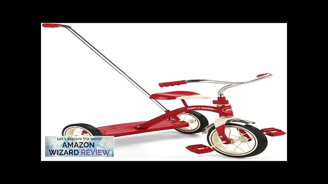 Radio Flyer Classic Tricycle with Push Handle Red Trike Tricycle for Toddlers Review