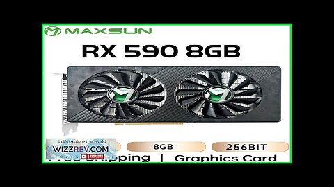 MAXSUN NEW AMD RX 590 8GB Placa De Video Gaming Graphics Card Review