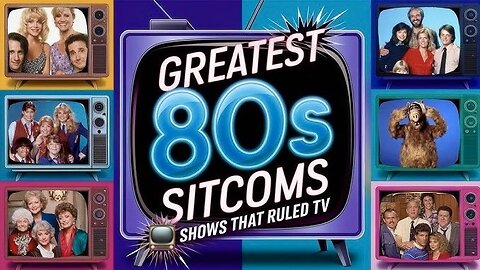 ClassicTV Marathon (Vol. 6) [80s]