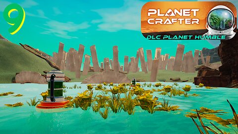 Algae & More Rockets - Planet Crafter/Planet Humble - Episode 9