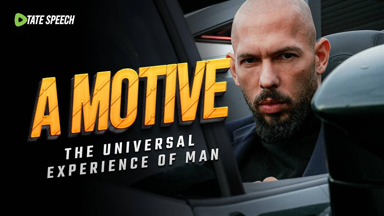 A MOTIVE - The Universal Experience of Man