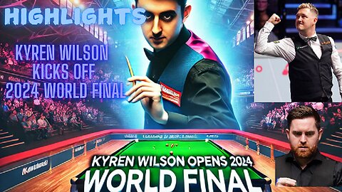 Kyren Wilson Kicks Off 2024 World Final in Style! 💥🎱 #Snooker #WorldFinal