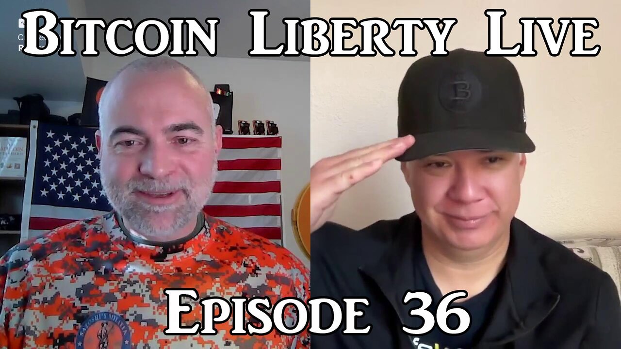 Bitcoin Liberty Live: Episode 36 - Inflation is Currency & Cultural Debasement and Theft