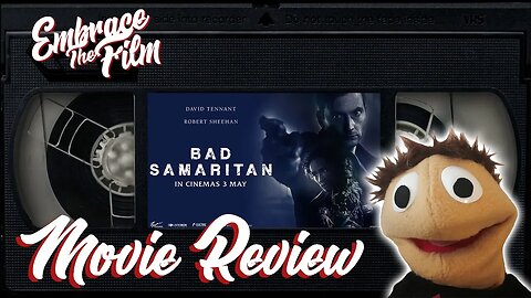 Watching My Favorite Doctor Take A Walk On The Darker Side: “Bad Samaritan” - Movie Review