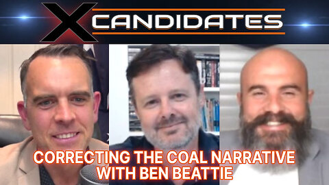 Correcting the Coal Narrative - With Ben Beattie – X-Candidates 113