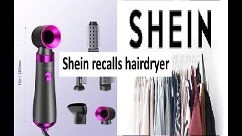 Shein recalls hair dryer, technically shocking