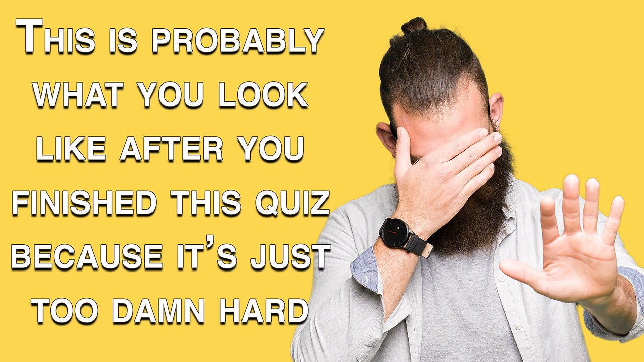 Challenging Questions About General Knowledge