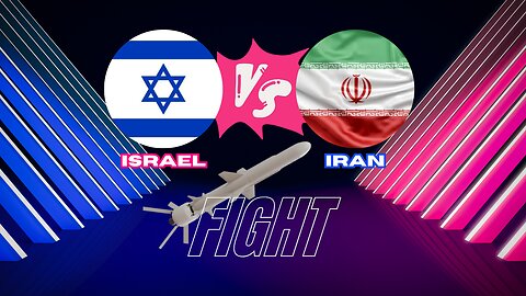 ISRAEL vs. IRAN