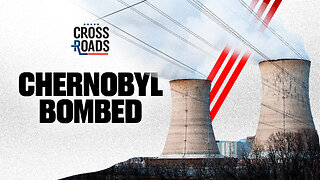 Chernobyl Radiation Shield Attacked; Europe Criticizes Peace Talks | Trailer | Crossroads