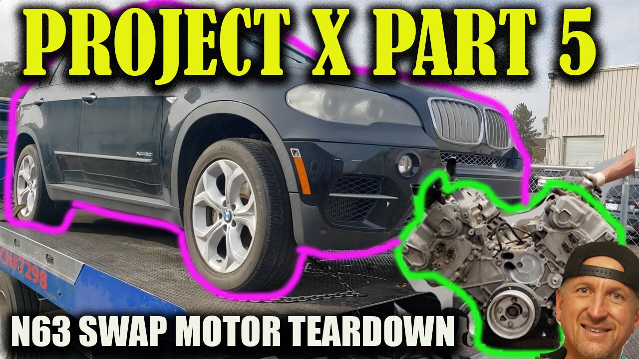 PROJECT X PART 5 ( N63 SWAP MOTOR TEARDOWN) ITS BAD😳