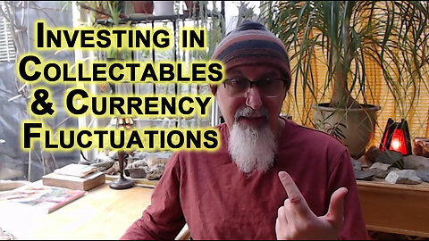 Investing in Collectables Based on Currency Fluctuations: Collapsing Dollar and Buying Comic Books