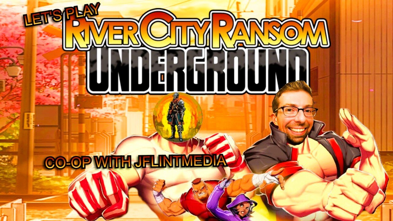 Double Trouble - Let's Play River City Ransom Underground (Co-op with JFLINTMEDIA)