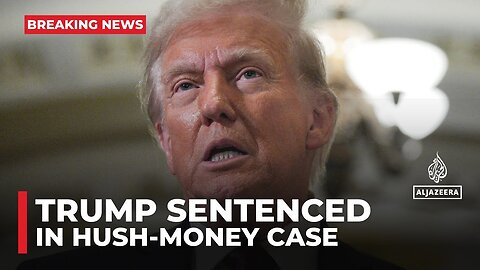 Trump sentenced in New York hush-money case days before taking office