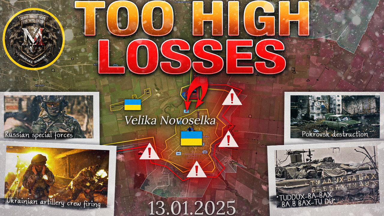 Cold War II ❄️ Over 1 Million Losses ⚠️ Velyka Novosilka Collapses ⚔️ Military Summary 📜 2025.01.13📅