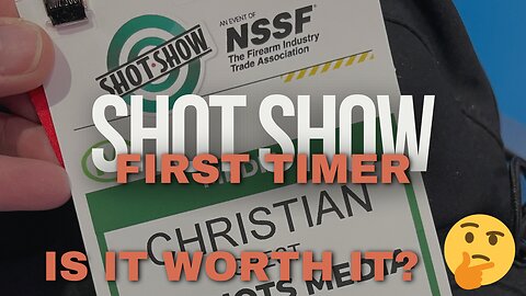 SHOT Show 2025 First Timer | Is It worth It?