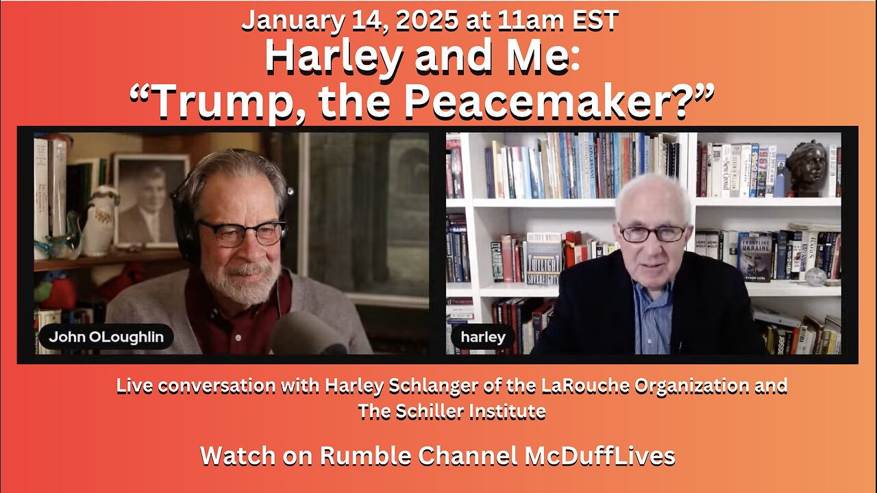 "Harley and Me," January 14, 2025: Trump the Peacemaker?